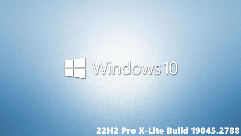 Windows 10 22H2 Pro 19045.2788 Optimum 10 X-Lite 
